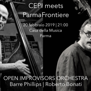 Cepi Comes To Parma - Open Improvisors Orchestra